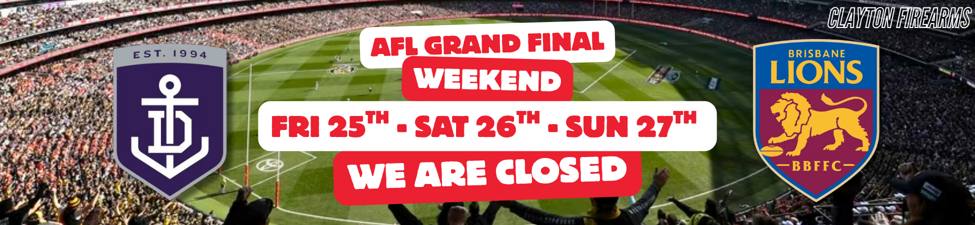 AFL WEEKEND CLOSED